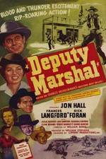 Watch Deputy Marshal Movie25