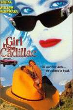 Watch Girl in the Cadillac Movie25