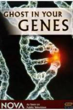 Watch Ghost in Your Genes Movie25