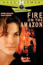 Watch Fire on the Amazon Movie25