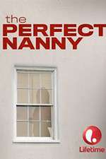 Watch The Perfect Nanny Movie25