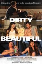 Watch Dirty Beautiful Movie25