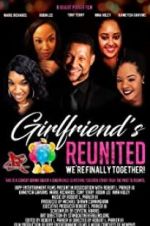 Watch Girlfriends Reunited Movie25
