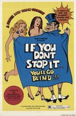 Watch If You Don\'t Stop It... You\'ll Go Blind!!! Movie25