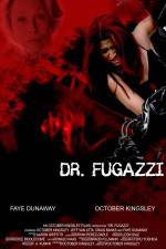 Watch The Seduction of Dr. Fugazzi Movie25
