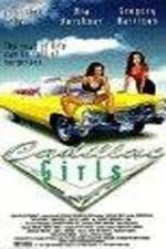 Watch Cadillac Girls Movie25