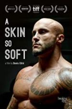 Watch A Skin So Soft Movie25