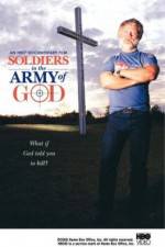 Watch Soldiers in the Army of God Movie25
