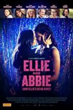 Watch Ellie & Abbie (& Ellie\'s Dead Aunt) Movie25