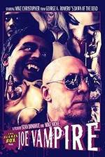 Watch Joe Vampire Movie25