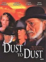 Watch Dust to Dust Movie25