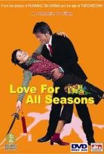 Watch Love for All Seasons Movie25