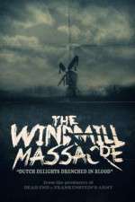Watch The Windmill Massacre Movie25