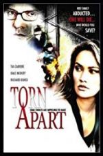 Watch Torn Apart Movie25