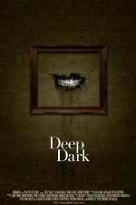 Watch Deep Dark Movie25