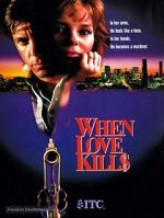 Watch When Love Kills: The Seduction of John Hearn Movie25
