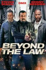 Watch Beyond the Law Movie25