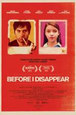 Watch Before I Disappear Letmewatchthis