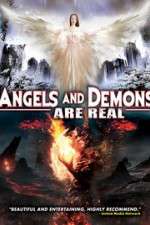Watch Angels and Demons Are Real Movie25