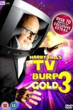 Watch Harry Hill's TV Burp Gold 3 Movie25