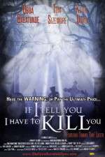 Watch If I Tell You I Have to Kill You Movie25