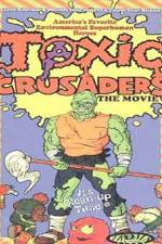 Watch Toxic Crusaders Movie25