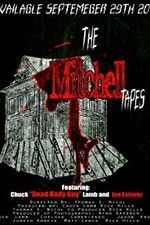 Watch The Mitchell Tapes Movie25