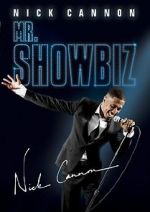 Watch Nick Cannon: Mr. Show Biz Movie25