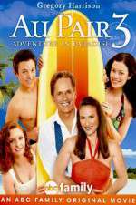Watch Au Pair 3: Adventure in Paradise Movie25
