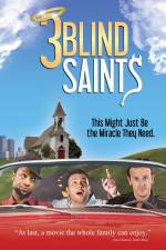 Watch 3 Blind Saints Movie25