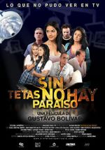 Watch Sin tetas no hay paraso Movie25