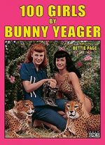 Watch 100 Girls by Bunny Yeager Movie25