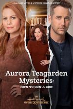 Watch Aurora Teagarden Mysteries: How to Con A Con Movie25