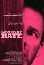 Watch Lovers of Hate Movie25