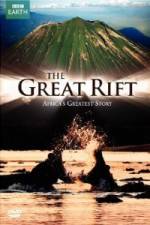 Watch The Great Rift - Africa's Greatest Story Movie25