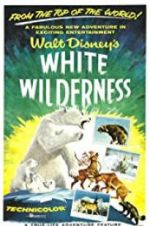Watch White Wilderness Movie25