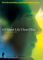 Watch All About Lily Chou-Chou Movie25