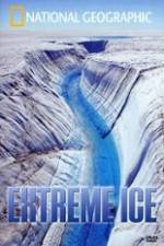 Watch National Geographic Extreme Ice Movie25