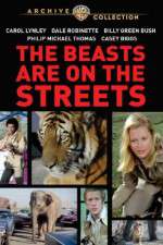 Watch The Beasts Are on the Streets Movie25