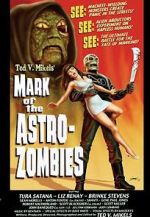 Watch Mark of the Astro-Zombies Movie25