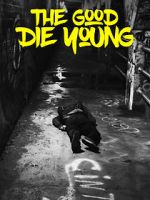 Watch The Good Die Young Movie25