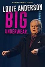 Watch Louie Anderson: Big Underwear Movie25