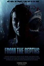 Watch From the Depths Movie25