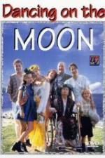 Watch Dancing on the Moon Movie25