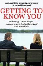 Watch Getting to Know You Movie25