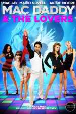 Watch Mac Daddy & the Lovers Movie25
