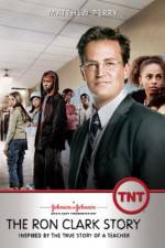 Watch The Ron Clark Story Movie25