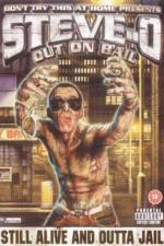 Watch Steve-O: Out on Bail Movie25