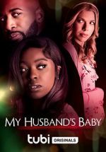 Watch My Husband\'s Baby Movie25