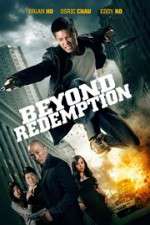 Watch Beyond Redemption Movie25
